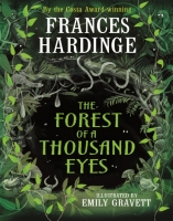 Book Cover for The Forest of a Thousand Eyes by Frances Hardinge