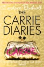 Book Cover for The Carrie Diaries by Candace Bushnell