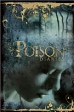 Book Cover for The Poison Diaries by Maryrose Wood