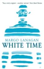 Book Cover for White Time by Margo Lanagan