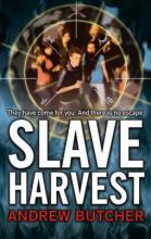 Book Cover for Slave Harvest - The Reaper Trilogy by Andrew Butcher