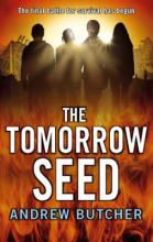 Book Cover for The Tomorrow Seed - The Reaper Trilogy by Andrew Butcher