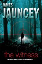 Book Cover for The Witness by James Jauncey