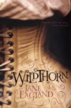 wildthorn by jane eagland