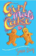 Book Cover for Girl Meets Cake by Susie Day