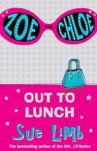 Book Cover for Zoe And Chloe: Out To Lunch by Sue Limb