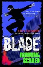 Book Cover for Blade: Running Scared by Tim Bowler