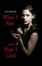 What I Saw and How I Lied by Judy Blundell