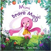 Book Cover for Mimi and the Brave Magic by Marta Dahlig