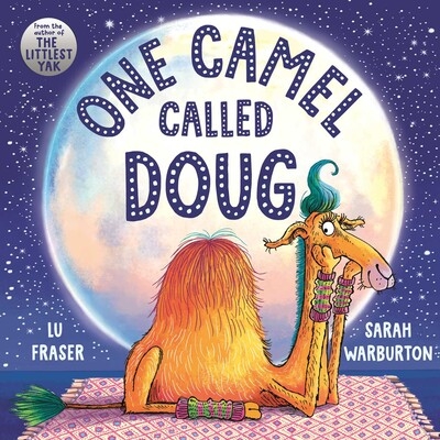 Cover for One Camel Called Doug by Lu Fraser
