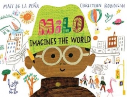 Book Cover for Milo Imagines The World by Matt de la Peña