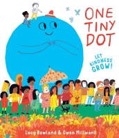 Book Cover for One Tiny Dot by Lucy Rowland