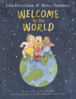 Book Cover for Welcome to the World by Julia Donaldson