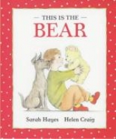 Book Cover for This is the Bear by Sarah Hayes