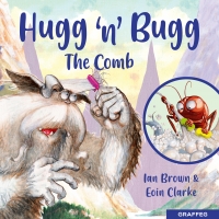 Book Cover for Hugg 'n' Bugg: The Comb by Ian Brown