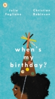 Book Cover for When's My Birthday? by Julie Fogliano