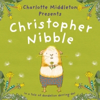 Book Cover for Christopher Nibble by Charlotte Middleton