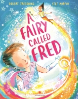 Book Cover for A Fairy Called Fred by Robert Tregoning