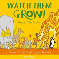 Book Cover for Watch Them Grow! by James Carter