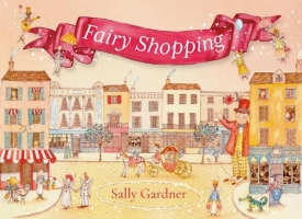 Book Cover for Fairy Shopping by Sally Gardner