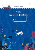 Book Cover for A Little Sailing Lesson by Sara Stefanini