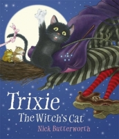 Book Cover for Trixie the Witch's Cat by Nick Butterworth