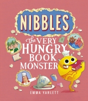 Book Cover for Nibbles: The Very Hungry Book Monster by Emma Yarlett