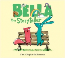 Book Cover for Bella the Storyteller by Chris Naylor-Ballesteros