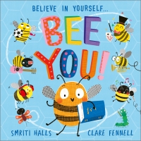 Book Cover for Bee You! by Smriti Halls