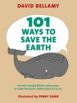 Book Cover for 101 Ways to Save The Earth by David Bellamy