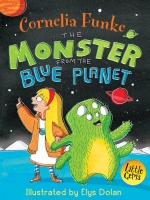 Book Cover for The Monster from the Blue Planet by Cornelia Funke