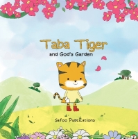 Book Cover for Taba Tiger and God's Garden by Safoo Publications