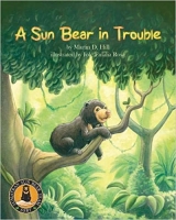 Book Cover for A Sun Bear in Trouble by Martin D Hill