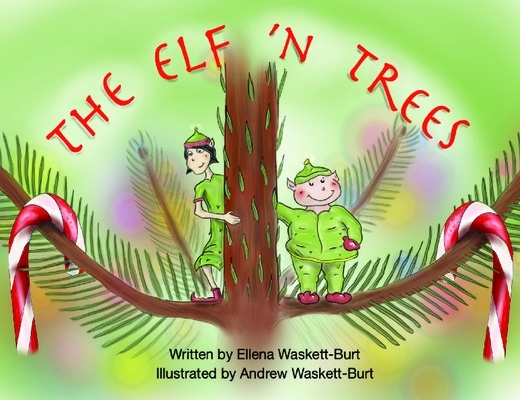 The Elf 'N Trees