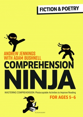 Comprehension Ninja for Ages 5-6: Fiction & Poetry