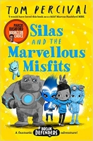 Book Cover for Silas and the Marvellous Misfits by Tom Percival