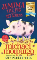 Book Cover for Jemima the Pig and the 127 Acorns by Michael Morpurgo