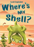 Book Cover for Where's My Shell? by Leah Ingledew