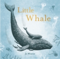 Book Cover for Little Whale by Jo Weaver