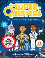 Book Cover for SuperQuesters: The Case of the Missing Memory by Dr Thomas Bernard & Lisa Moss