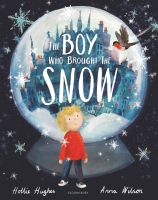 Book Cover for The Boy Who Brought the Snow by Hollie Hughes
