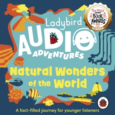 Natural Wonders of the World Ladybird Audio Adventures