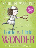 Book Cover for Lottie the Little Wonder by Katherine Woodfine