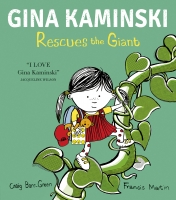 Book Cover for Gina Kaminski Rescues the Giant by Craig Barr-Green