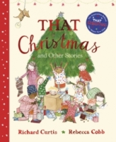 Book Cover for That Christmas and Other Stories  by Richard Curtis