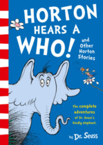 Book Cover for Horton Hears a Who and Other Horton Stories by Dr. Seuss