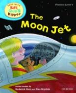 Book Cover for Read with Biff, Chip, and Kipper : Phonics : Level 4 : The Moon Jet by Roderick Hunt, Annemarie Young, Kate Ruttle