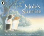 Book Cover for Mole's Sunrise by Jeanne Willis