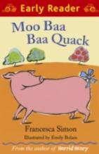 Book Cover for Moo Baa Baa Quack (Early Reader) by Francesca Simon