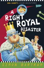 Book Cover for Bob and Barry's Lunar Adventures: A Right Royal Disaster by Simon Bartram